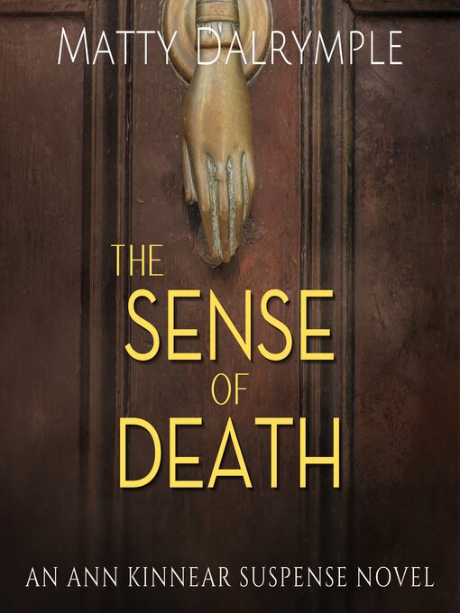 Title details for The Sense of Death by Matty Dalrymple - Available